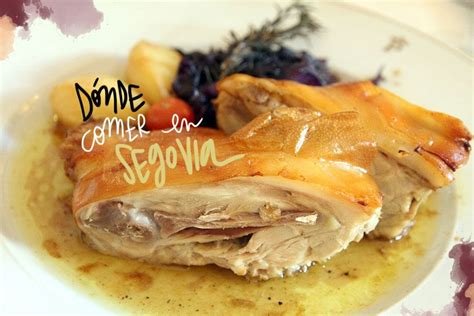 donde comer en segovia bien y barato|15 RESTAURANTES DONDE COMER EN SEGOVIA。